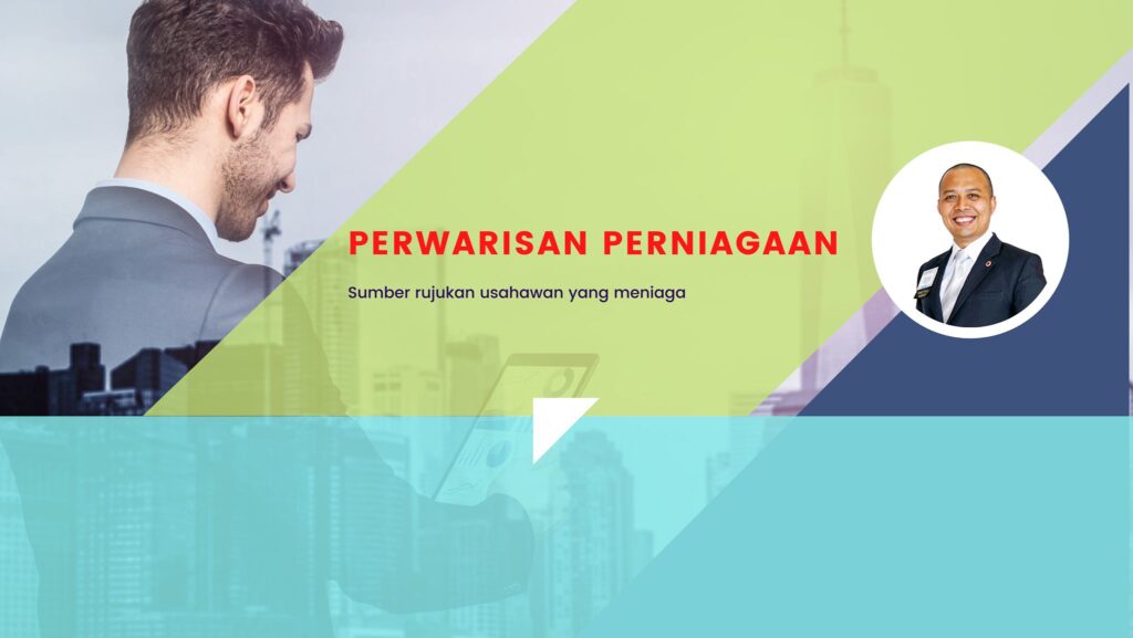 Perwarisan Perniagaan (Business Succession Planning)